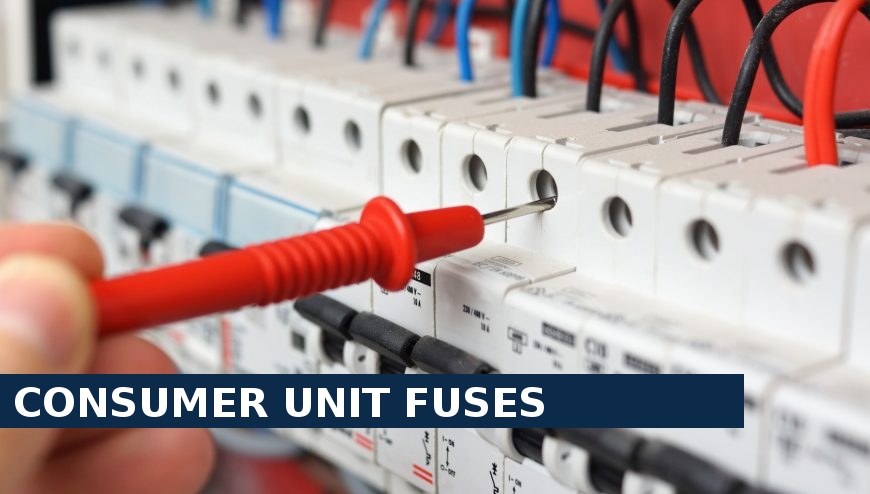 Consumer unit fuses Barnet